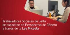 Trabajadores sociales de Salta se capacitan en Perspectiva de Género